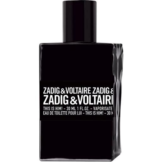 Zadig & voltaire this is him!30 ml