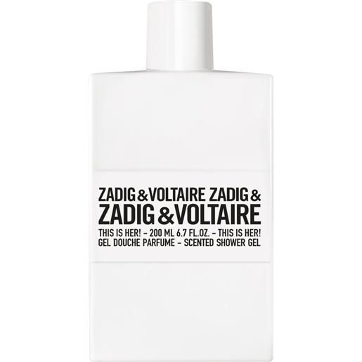 Zadig & voltaire this is her!Scented shower gel 200 ml