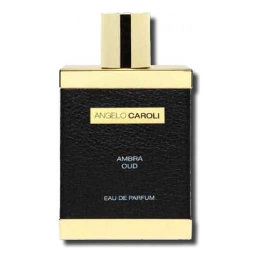ANGELO CAROLI - ambra oud eau de parfum 100 ml vapo. 