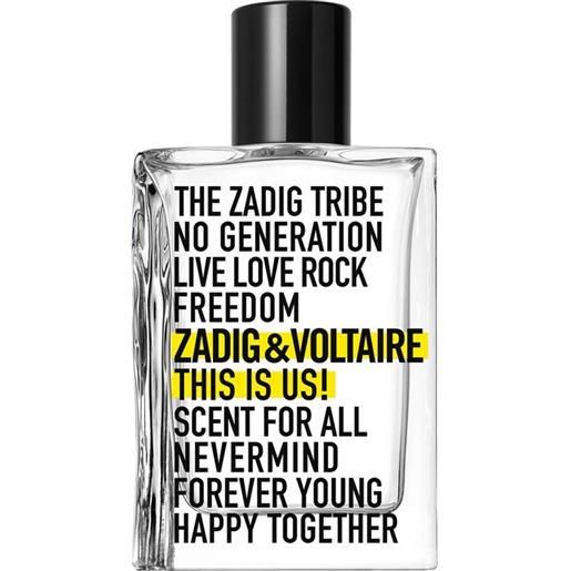 Zadig & voltaire this is us!100 ml