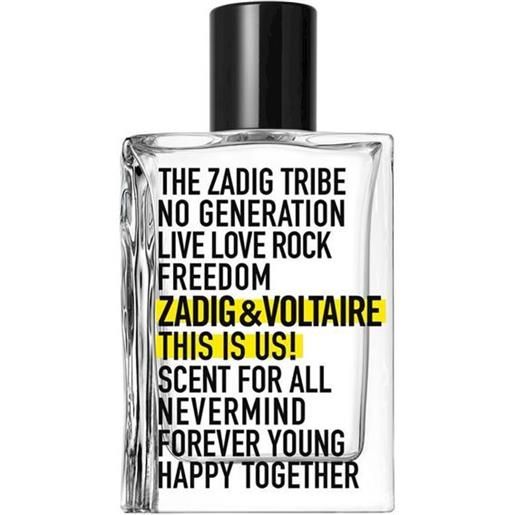 ZADIG & VOLTAIRE this is us!Eau de toilette spray 30 ml