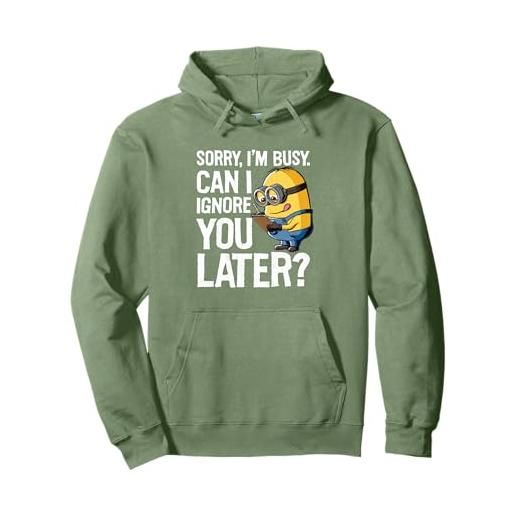 Minions despicable me save sorry i'm busy can i ignore you later felpa con cappuccio