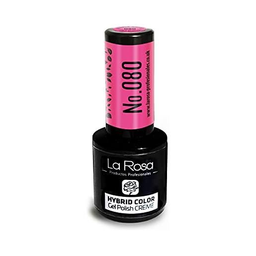 La Rosa Productos Profesionales la rosa uv led smalto in gel semipermanente soak off nr 080 - tonalità lampone scuro, intenso e molto acceso