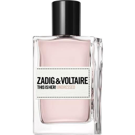 Zadig & voltaire this is her!Undressed eau de parfum 50 ml