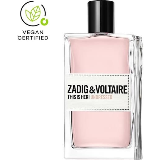 Zadig & Voltaire profumi da donna this is her!Undressed. Eau de parfum spray