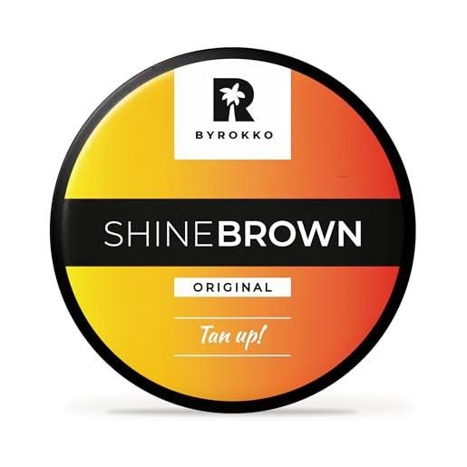 BYROKKO shine brown crema abbronzante solare (210 ml), acceleratore abbronzatura efficace al sole e nei lettini solari, con ingredienti naturali, per tutte le tonalità di pelle