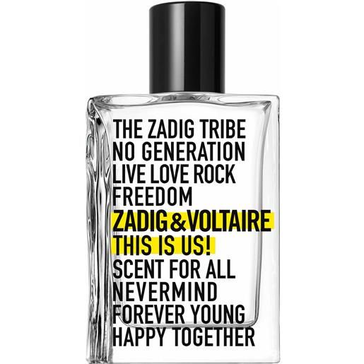 Zadig & Voltaire Parfums this is us!Eau de toilette - 30 ml