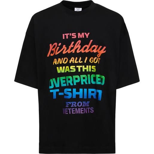 VETEMENTS t-shirt it's my birthday in cotone con stampa