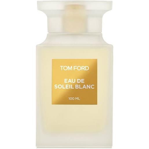 Tom Ford eau de soleil blanc - edt 100 ml