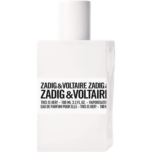 Zadig&Voltaire this is her!100ml eau de parfum