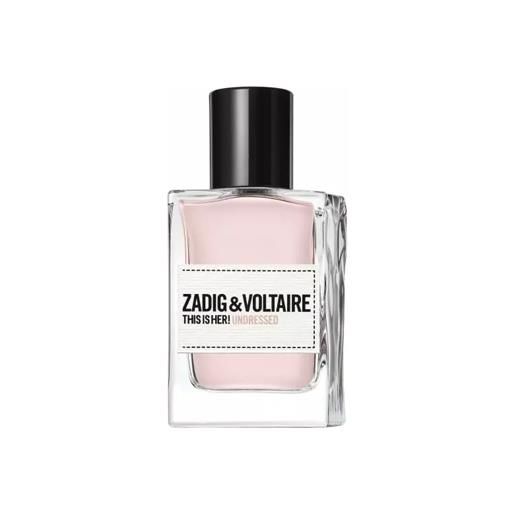 Zadig & Voltaire this is her!Undressed eau de parfum 50 ml verificare ml