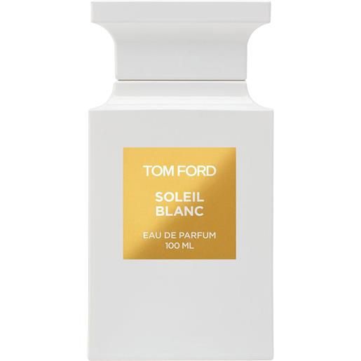Tom Ford solieil blanc eau de parfum 100 ml