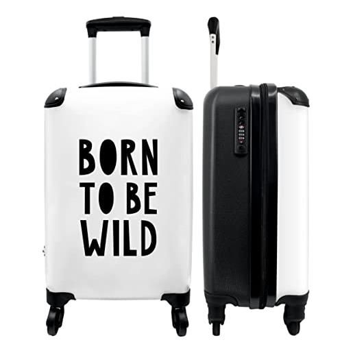 NoBoringSuitcases.com® valigia bagaglio a mano, travel bag trolley da cabina, rigida per bambino - nati per essere selvaggi - 55x35x20cm