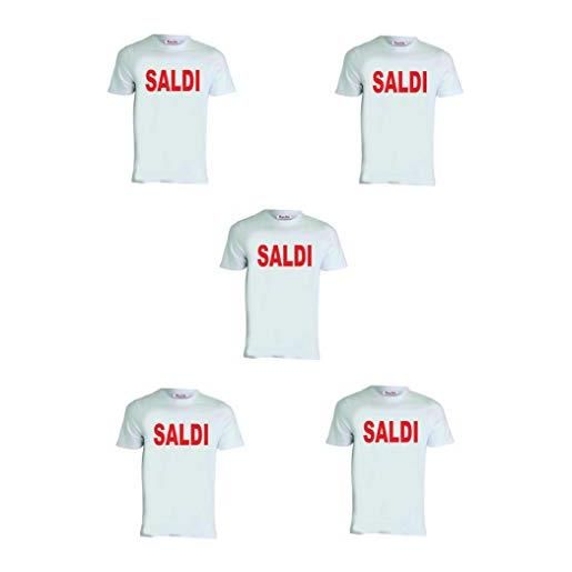 Regali Pazza idea 5 t-shirt bianca uomo donna scritta saldi ideale per vetrina negozio commesse (m)