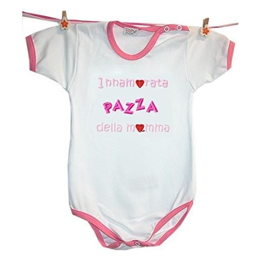 Zigozago body made in italy a manica corta fatto a mano in cotone con scritta innamorata pazza della mamma - taglia 9-12 mesi (74-80 cm), colore rosa