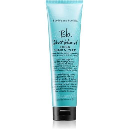 Bumble and Bumble don't blow it thick (h)air styler 150 ml