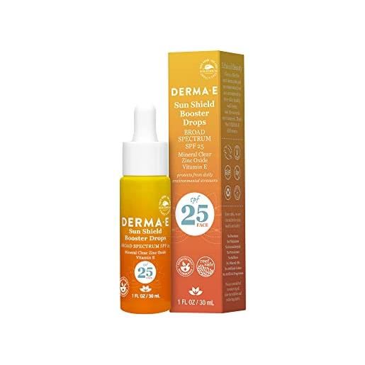 Derma e sun shield booster drops spf 25- clear, lightweight mineral facial sunscreen-broad spectrum protection with zinc and titanium dioxide, 1 fl oz