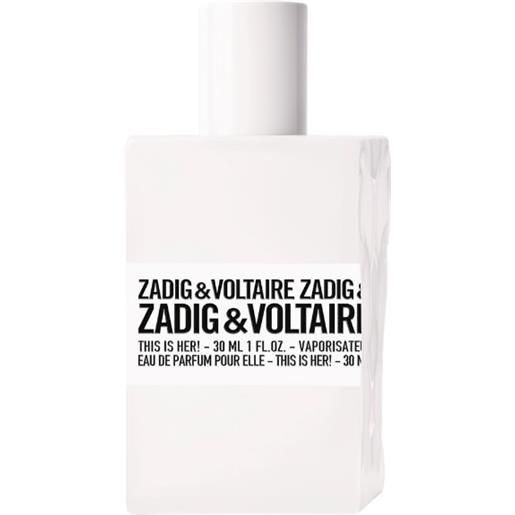 Zadig & Voltaire this is her!Edp 30 her 30ml her 30 her 30