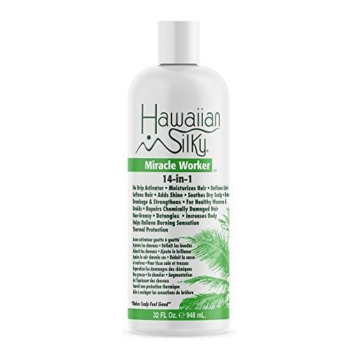 Hawaiian silky 14 in 1 miracle worker 32 oz. By hawaiian silky