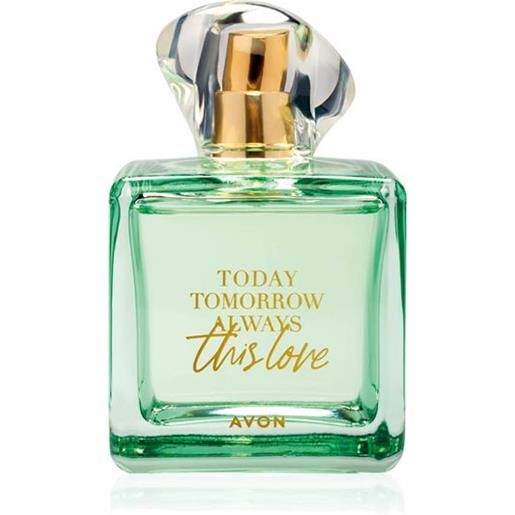 Today, Tomorrow, Always avon tta this love eau de parfum 100ml - 100 ml
