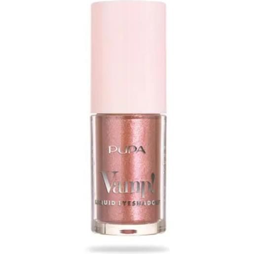 Pupa vamp!Ombretto liquido 004 rose 4ml