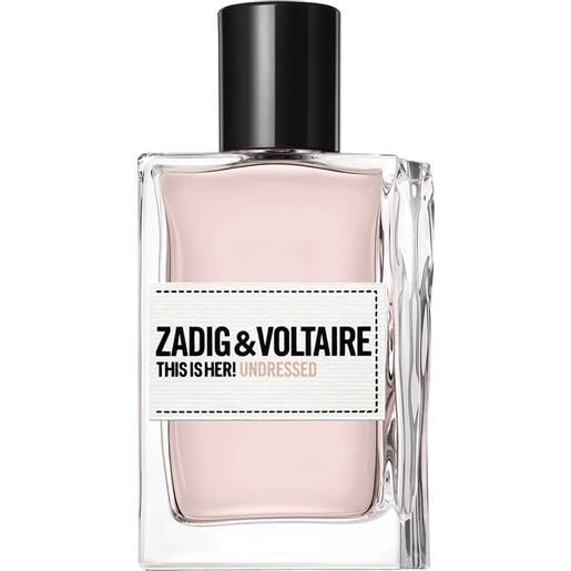 Zadig & Voltaire this is her!Undressed eau de parfum 50ml