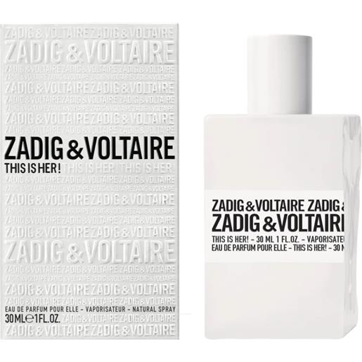 Zadig & Voltaire this is her!Eau de parfum do donna 30 ml
