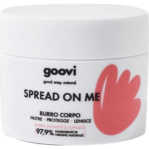 Goovi spread on me burro corpo 150 ml protettivo lenitivo elasticizzante burro