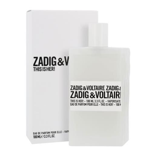 Zadig & Voltaire this is her!100 ml eau de parfum per donna