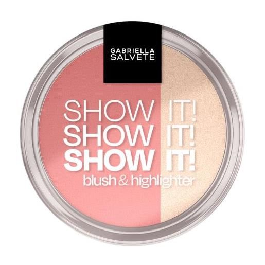 Gabriella Salvete show it!Blush & highlighter blush compatto con evidenziatore 9 g tonalità 01