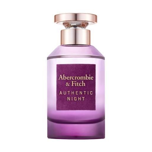 Abercrombie & Fitch authentic night 100 ml eau de parfum per donna