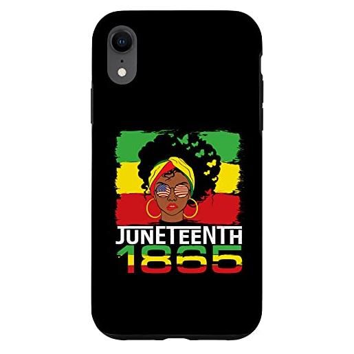 Juneteenth Black Womens African American custodia per i. Phone xr juneteenth è la libertà delle donne nere del giorno dell'indipendenza 1865