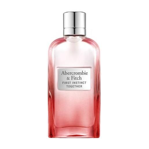 Abercrombie & Fitch first instinct together 100 ml eau de parfum per donna