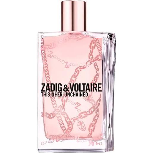 Zadig & Voltaire this is her!Unchained 100 ml eau de parfum - vaporizzatore