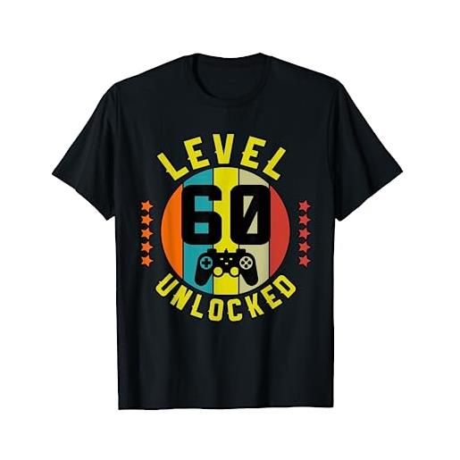 Video gioco 60 Anni Compleanno level 60 60 anni compleanno regalo gamer shirt level 60 unlocked maglietta