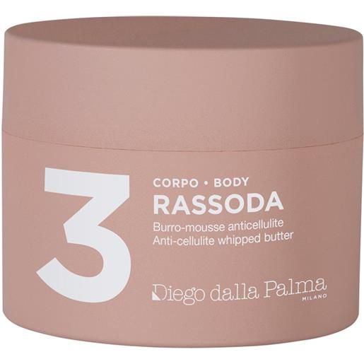 Diego Dalla Palma 3. Rassoda - burro-mousse anticellulite 200ml - crema corpo anticellulite