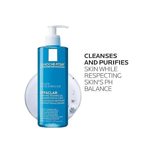 La roche posay-phas (l'oreal) effaclar la roche-posay gel detergente anti-imperfezioni 400 ml - pulizia profonda per pelle grassa e sensibile