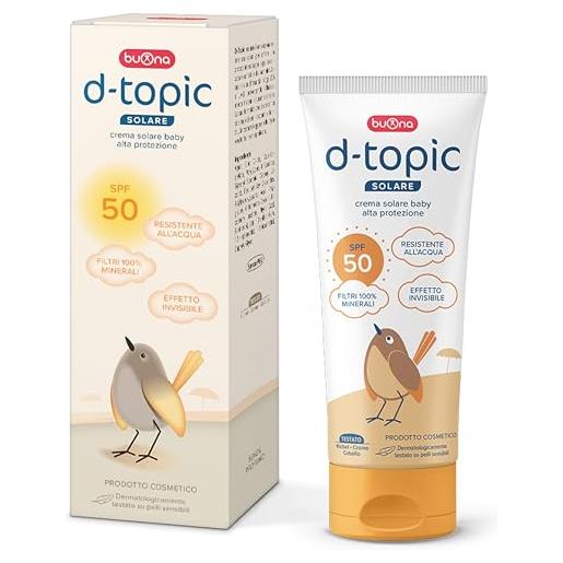 Buona - d-topic solare - crema solare baby spf 50 - alta protezione