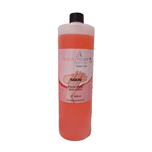 Beautycore fragolina 1l solvente delicato senza acetone 1000ml beautycore pre-trattamento