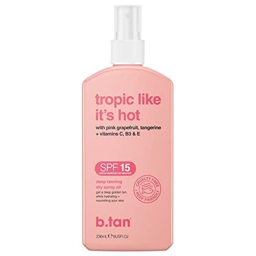 B. Tan tropic like its hot spf 15 tanning oil for unisex 8oz oil