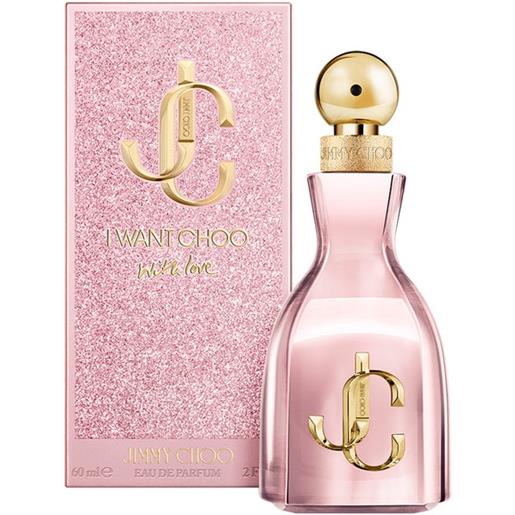 I want choo with love eau de parfum 60ml
