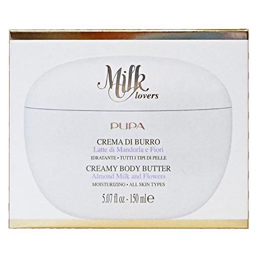 Pupa milk lovers crema di burro mandorla e fiori - 150 ml