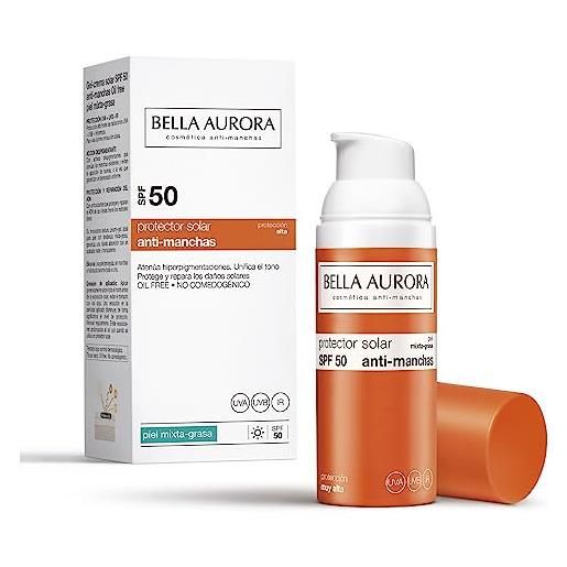 Bella aurora - protezione solare anti-macchie spf50 50 ml, gel-crema viso alta protezione uva/uvb/ir per pelle mista-grassa, effetto opaco, con curcumina, vitamina e e filtri solari incapsulati