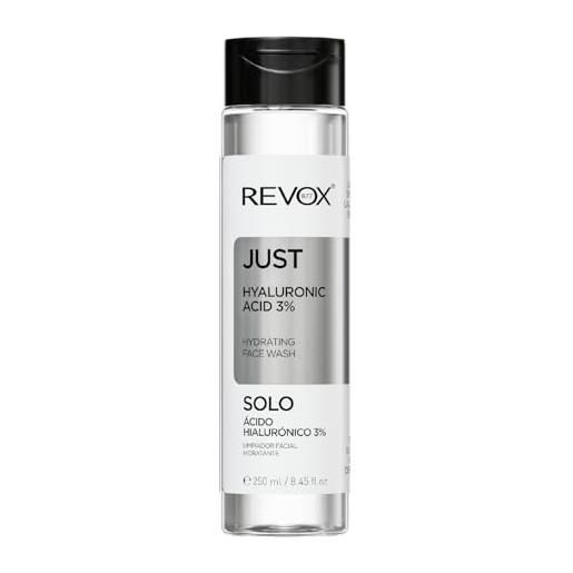 REVOX B77 - detergente viso just hyaluronic acid 3% , 250 ml, detergente con acido ialuronico, idratante, rimuove impurità e accumulo di sebo senza seccare pelle, rinfresca pelle, uso quotidiano